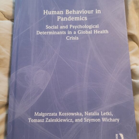 Human Behaviour in Pandemics: Social and Psychological Determinants in a Global - Picture 1 of 2